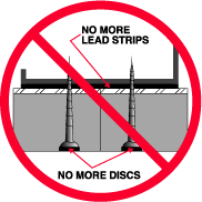 No more lead strips and discs needed for shielding construction.